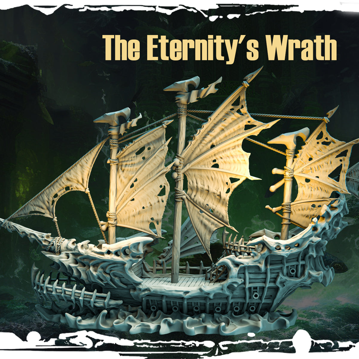 A highly detailed 3D-printed miniature of The Eternity's Wrath, a massive cursed ship from the "Terror on Cursed Waters" campaign by Monolith Arts, featuring skeletal details and haunting sails.