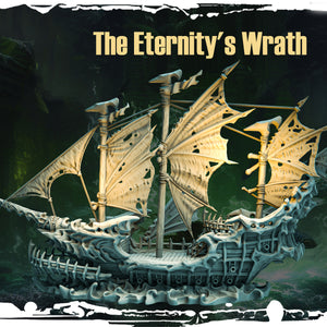 A highly detailed 3D-printed miniature of The Eternity's Wrath, a massive cursed ship from the "Terror on Cursed Waters" campaign by Monolith Arts, featuring skeletal details and haunting sails.